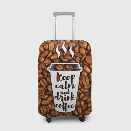 Чехол для чемодана 3D keep calm and drink coffee