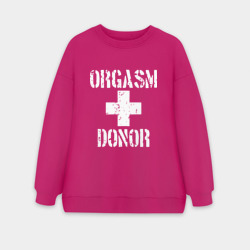 Женский свитшот oversize без начеса хлопок Orgasm + donor