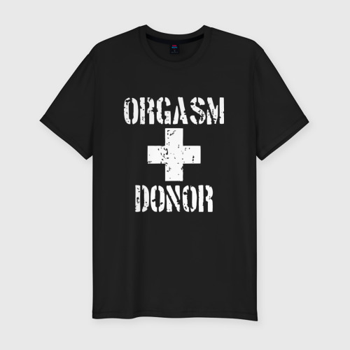 Мужская приталенная футболка из хлопка с принтом Orgasm + donor, вид спереди №1