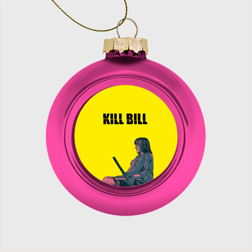 Стеклянный ёлочный шар с принтом Убить Билла, вид спереди №1
