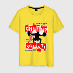 Powerlifting shut up and squat – Мужская футболка хлопок с принтом купить со скидкой в -20%