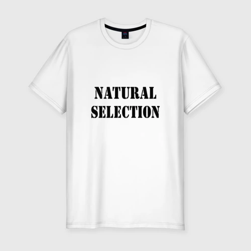 Natural selection футболка. Natural selection одежда. Natural selection надпись. Футболка премиум. Футболка natural