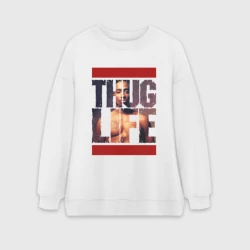 Женский свитшот oversize без начеса хлопок Thug life - 2pac