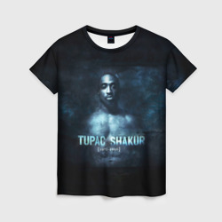 Женская футболка 3D Tupac Shakur 1971-1996