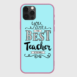 Чехол для iPhone 12 Pro Лучший учитель