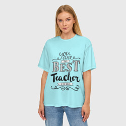 Женская футболка oversize 3D Лучший учитель - фото 2