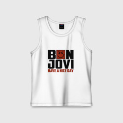 Детская майка хлопок Bon Jovi, have a nice day