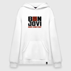 Худи SuperOversize хлопок Bon Jovi, have a nice day