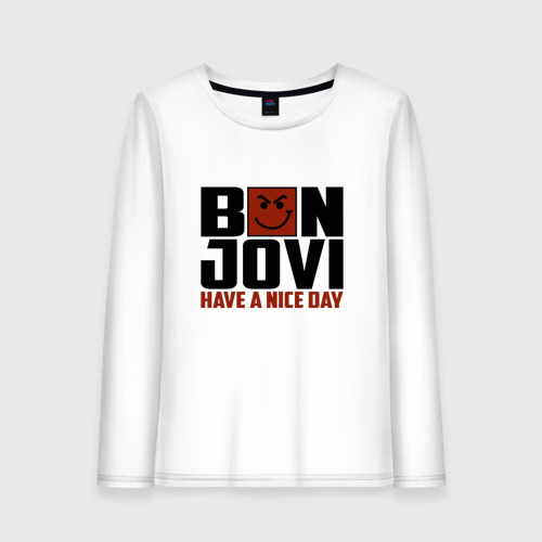 Женский лонгслив хлопок Bon Jovi, have a nice day, цвет белый