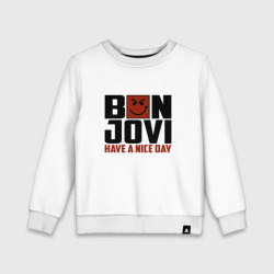 Детский свитшот хлопок Bon Jovi, have a nice day