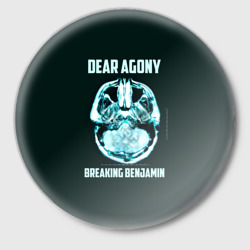 Значок Dear Agony, Breaking Benjamin