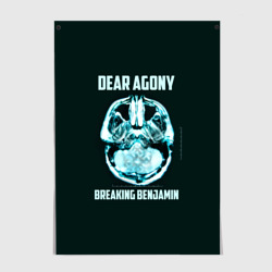 Постер Dear Agony, Breaking Benjamin