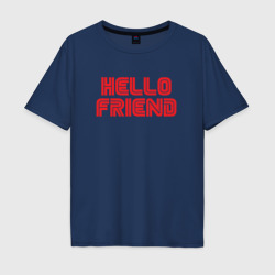 Мужская футболка хлопок Oversize Hello Friend