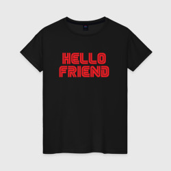 Женская футболка хлопок Hello Friend