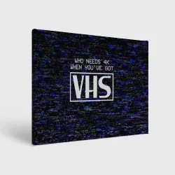 Холст прямоугольный 4K VHS ретро