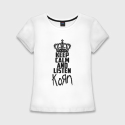 Женская футболка хлопок Slim Keep calm and listen Korn