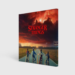 Холст квадратный Stranger things Очень странные дела