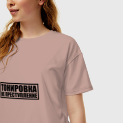 Женская футболка хлопок Oversize Тонировка не преступление - фото 2