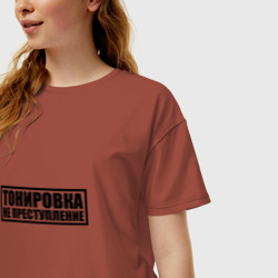 Женская футболка хлопок Oversize Тонировка не преступление - фото 2