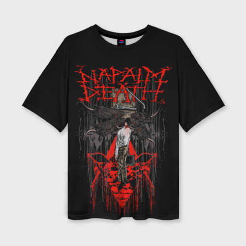 Женская футболка oversize 3D Napalm death, цвет 3D печать