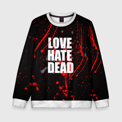 Детский свитшот 3D LOVE, HATE, DEAD, цвет 3D печать