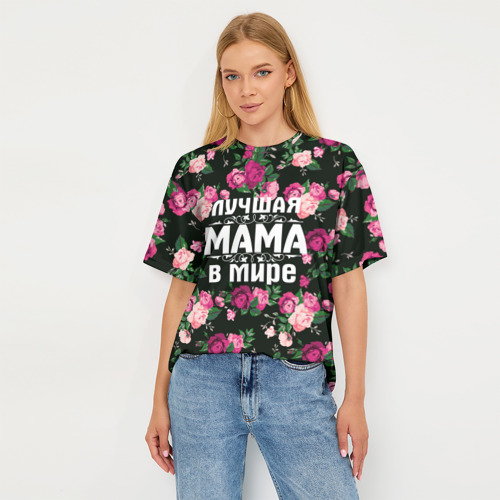 Женская футболка oversize 3D Лучшая мама в мире, цвет 3D печать - фото 5