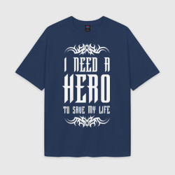 Мужская футболка Oversize хлопок texturе I Need a Hero
