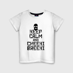 Детская футболка хлопок Keep calm and cheeki breeki