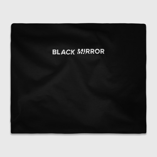 Плед 3D Black Mirror, цвет 3D (велсофт)