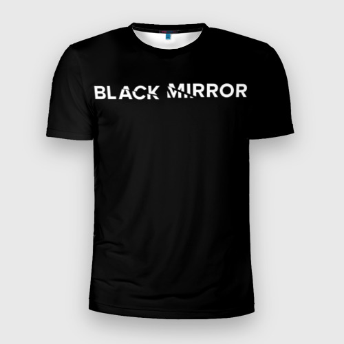 Мужская футболка 3D Slim Black Mirror, цвет 3D печать