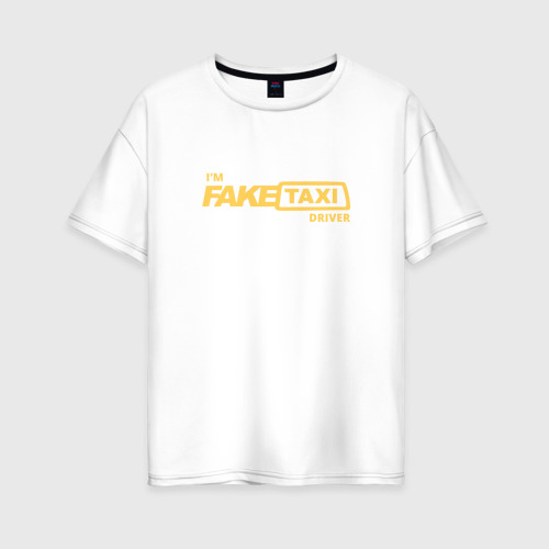 Женская футболка из хлопка оверсайз с принтом FakeTaxi, вид спереди №1