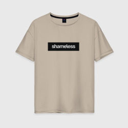 Женская футболка хлопок Oversize Shameless