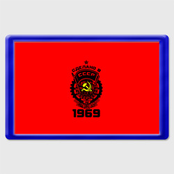 Магнит 45*70 Сделано в СССР 1969