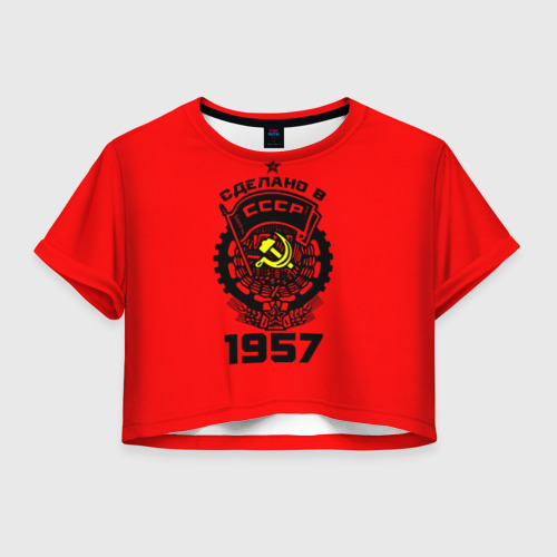 Женская футболка Crop-top 3D Сделано в СССР 1957, цвет 3D печать
