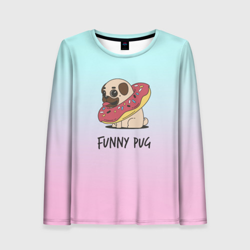 Женский лонгслив 3D Funny PUG, цвет 3D печать