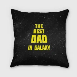 Подушка 3D The best dad in galaxy