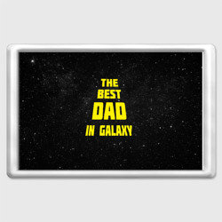 Магнит 45*70 The best dad in galaxy