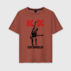 Женская футболка хлопок Oversize AC/DC stiff upper lip