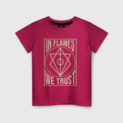 Детская футболка хлопок In Flames We Trust