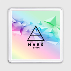 Магнит 55*55 30 Seconds to Mars