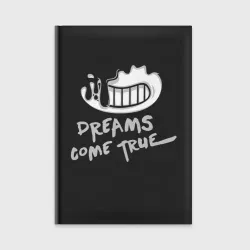 Ежедневник Bendy and the Ink Machine Dreams come True