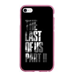 Чехол для iPhone 6/6S матовый The Last of Us II