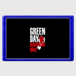 Магнит 45*70 Green Day American Idiot