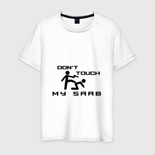 Мужская футболка хлопок Don't touch my Saab, цвет белый