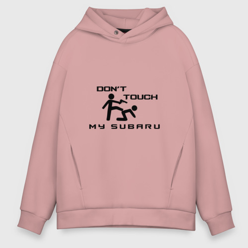 Мужское худи Oversize хлопок Don't touch my Subaru, цвет пыльно-розовый