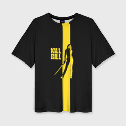 Женская футболка oversize 3D Kill Bill