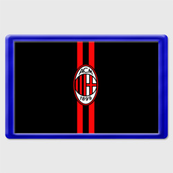 Магнит 45*70 AC Milan FC