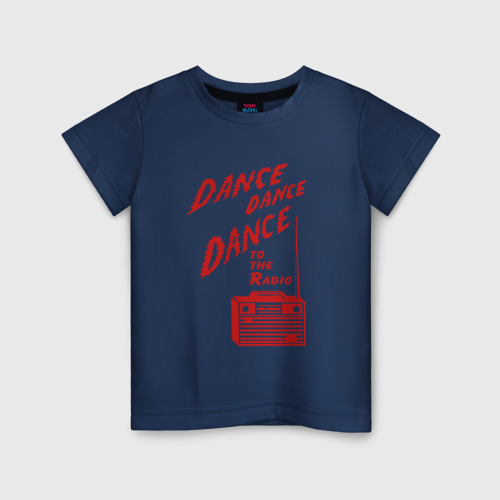 Детская футболка хлопок с принтом Dance to the radio, вид спереди #2
