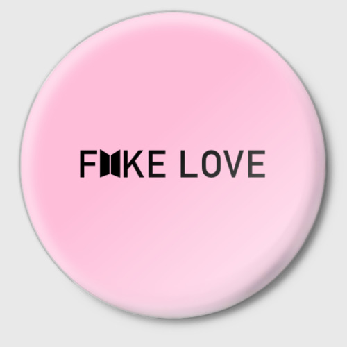 Значок Fake love pink