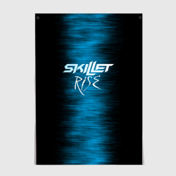 Постер Skillet Rise
